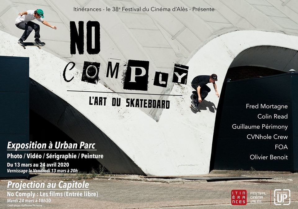 No Comply – L’art du skateboard – Exposition et Projection