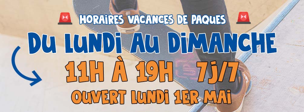 Horaires vacances de Pâques (ouvert 1er mai) !